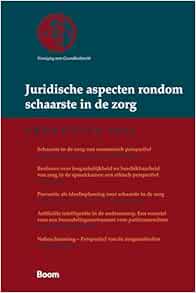 Juridische aspecten rondom schaarste in de zorg: VGR Preadvies 2024 (Vereniging voor Gezondheidsrecht (VGR))