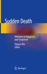 Sudden Death Advances in Diagnosis and Treatment