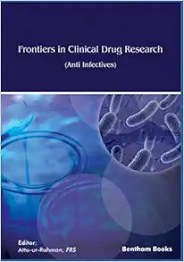 Frontiers in Clinical Drug Research – Anti Infectives: Volume 6