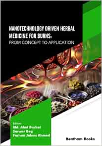 Nanotechnology Driven Herbal Medicine for Burns: From Concept to Application