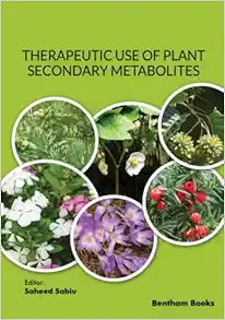 Therapeutic Use of Plant Secondary Metabolites