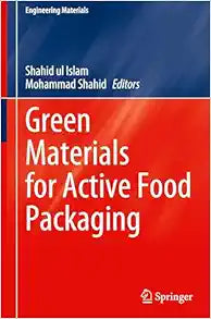 Green Materials for Active Food Packaging (Engineering Materials)