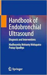 Handbook of Endobronchial Ultrasound: Diagnosis and Interventions
