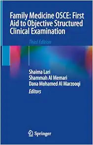Family Medicine OSCE: First Aid to Objective Structured Clinical Examination: Third Edition