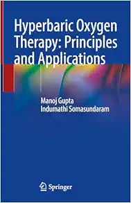 Hyperbaric Oxygen Therapy: Principles and Applications