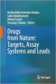 Drugs from Nature: Targets, Assay Systems and Leads
