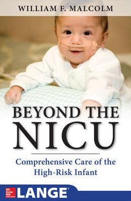 Beyond the NICU: Comprehensive Care of the High-Risk Infant (ORIGINAL PDF from Publisher)