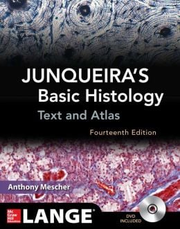 Junqueira’s Basic Histology: Text and Atlas, Fourteenth Edition (ORIGINAL PDF from Publisher)