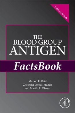 The Blood Group Antigen FactsBook (ORIGINAL PDF from Publisher)