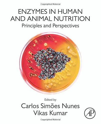 Enzymes in Human and Animal Nutrition: Principles and Perspectives (PDF)