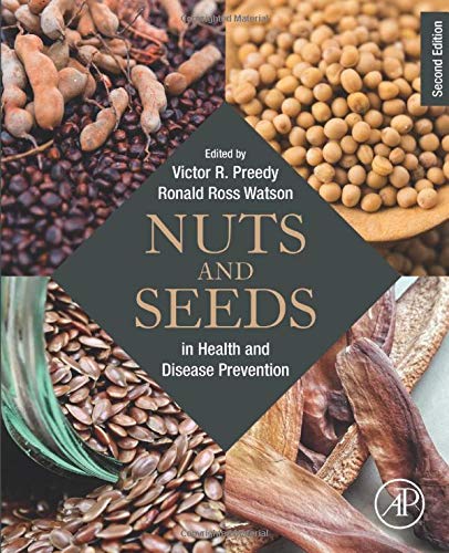 Nuts and Seeds in Health and Disease Prevention, 2nd Edition