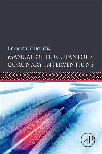 Manual of Percutaneous Coronary Interventions: A Step-by-Step Approach