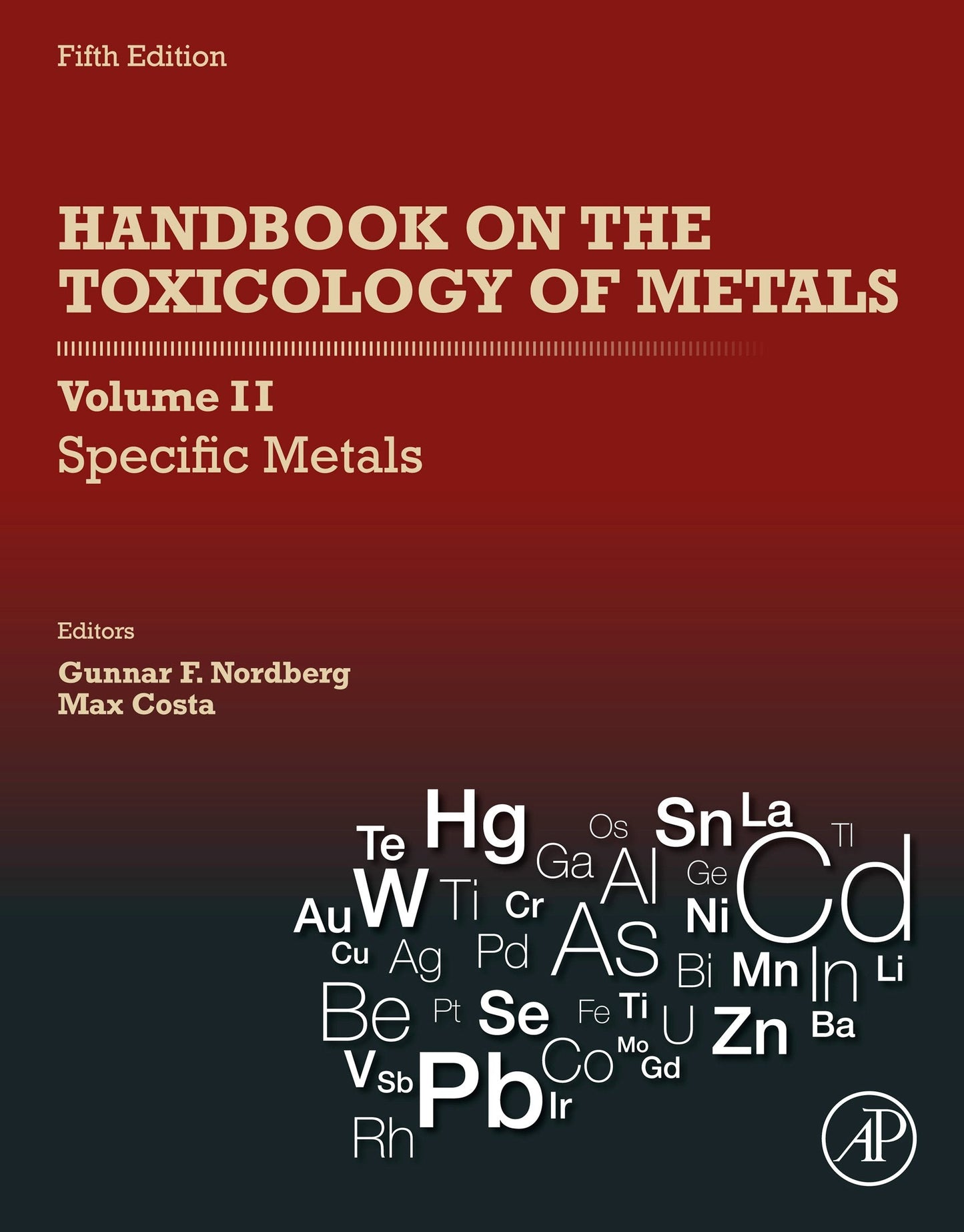 Handbook on the Toxicology of Metals: Specific Metals , Volume 2, 5th Edition