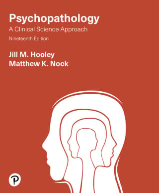 Psychopathology: A Clinical Science Approach (Pearson+), 19th Edition
