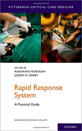 Rapid Response System: A Practical Guide (Pittsburgh Critical Care Medicine) (PDF)