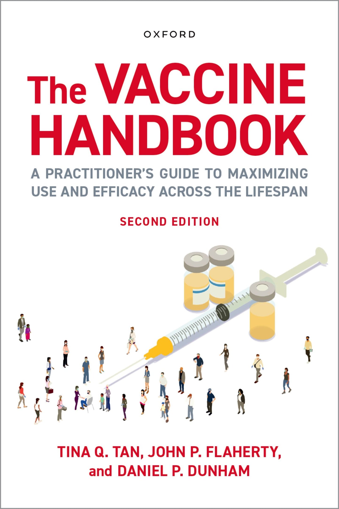 The Vaccine Handbook: A Practitioner’s Guide to Maximizing Use and Efficacy across the Lifespan, 2nd Edition
