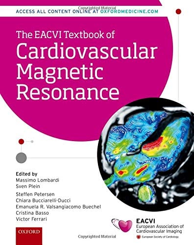 The EACVI Textbook of Cardiovascular Magnetic Resonance