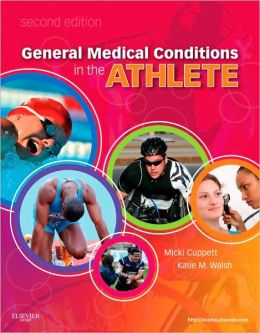 General Medical Conditions in the Athlete, 2nd Edition