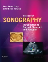 Sonography: Introduction to Normal Structure and Function, 3e