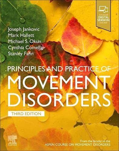Principles and Practice of Movement Disorders, 3rd edition