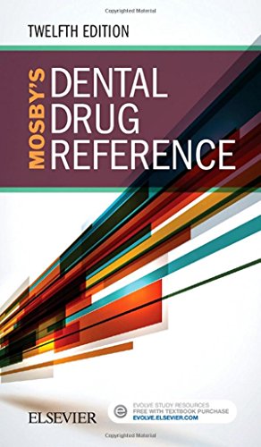 Mosby’s Dental Drug Reference, 12th Edition