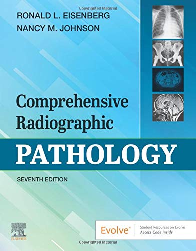 Comprehensive Radiographic Pathology, 7th Edition