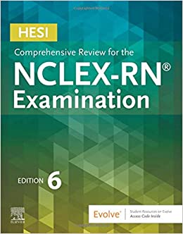 HESI Comprehensive Review for the NCLEX-RN Examination, 6th Edition