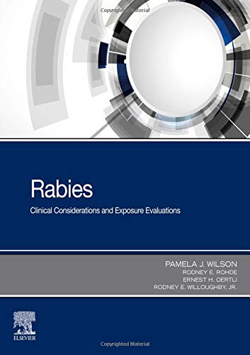 Rabies: Clinical Considerations and Exposure Evaluations