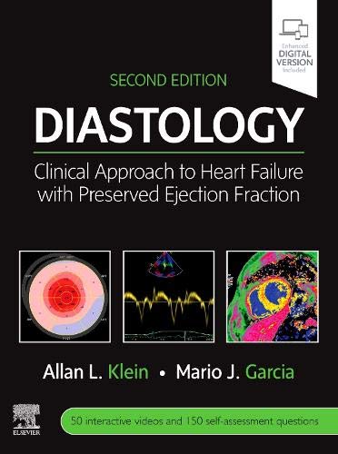 Diastology: Clinical Approach to Heart Failure with Preserved Ejection Fraction, 2ed