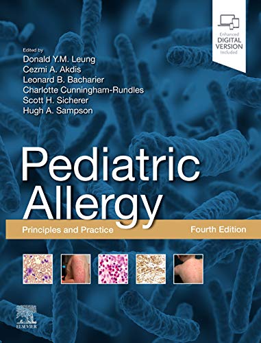 Pediatric Allergy: Principles and Practice: Principles and Practice, 4th Edition