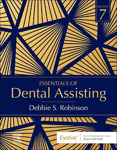 Essentials of Dental Assisting, 7th edition