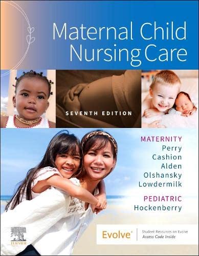 Maternal Child Nursing Care, 7th edition