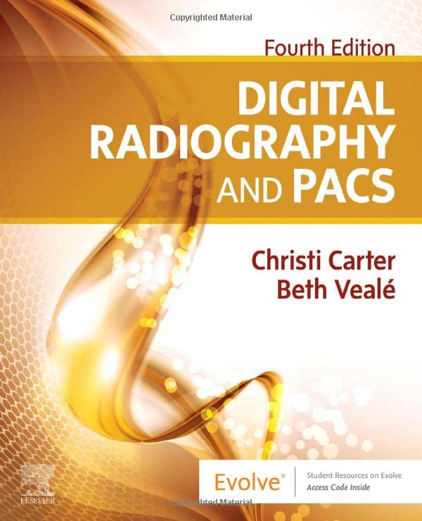 Digital Radiography and PACS, 4th Edition