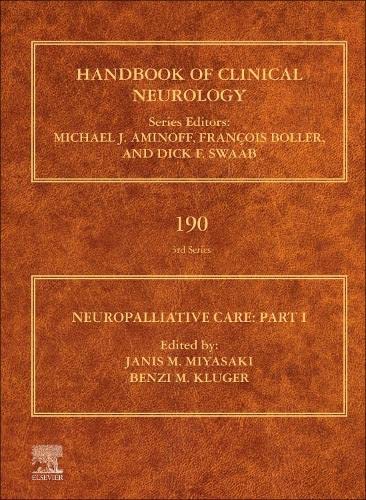 Neuropalliative Care: PART I (Volume 190)