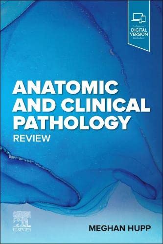 Anatomic and Clinical Pathology Review