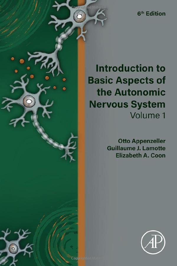 Introduction to Basic Aspects of the Autonomic Nervous System: Volume 1, 6th edition
