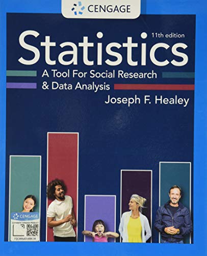 Statistics: A Tool for Social Research and Data Analysis, 11th Edition