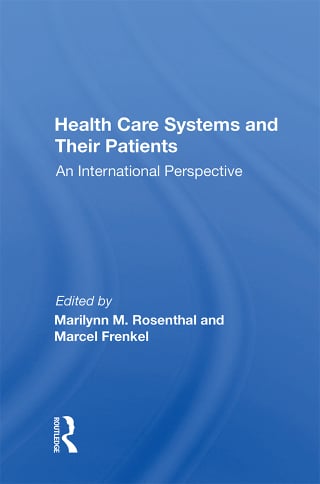 Health Care Systems and Their Patients