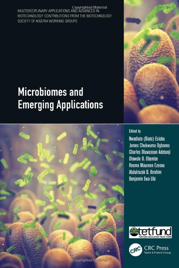 Microbiomes and Emerging Applications (Multidisciplinary Applications and Advances in Biotechnology)