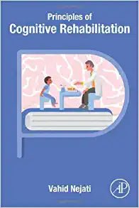 Principles of Cognitive Rehabilitation
