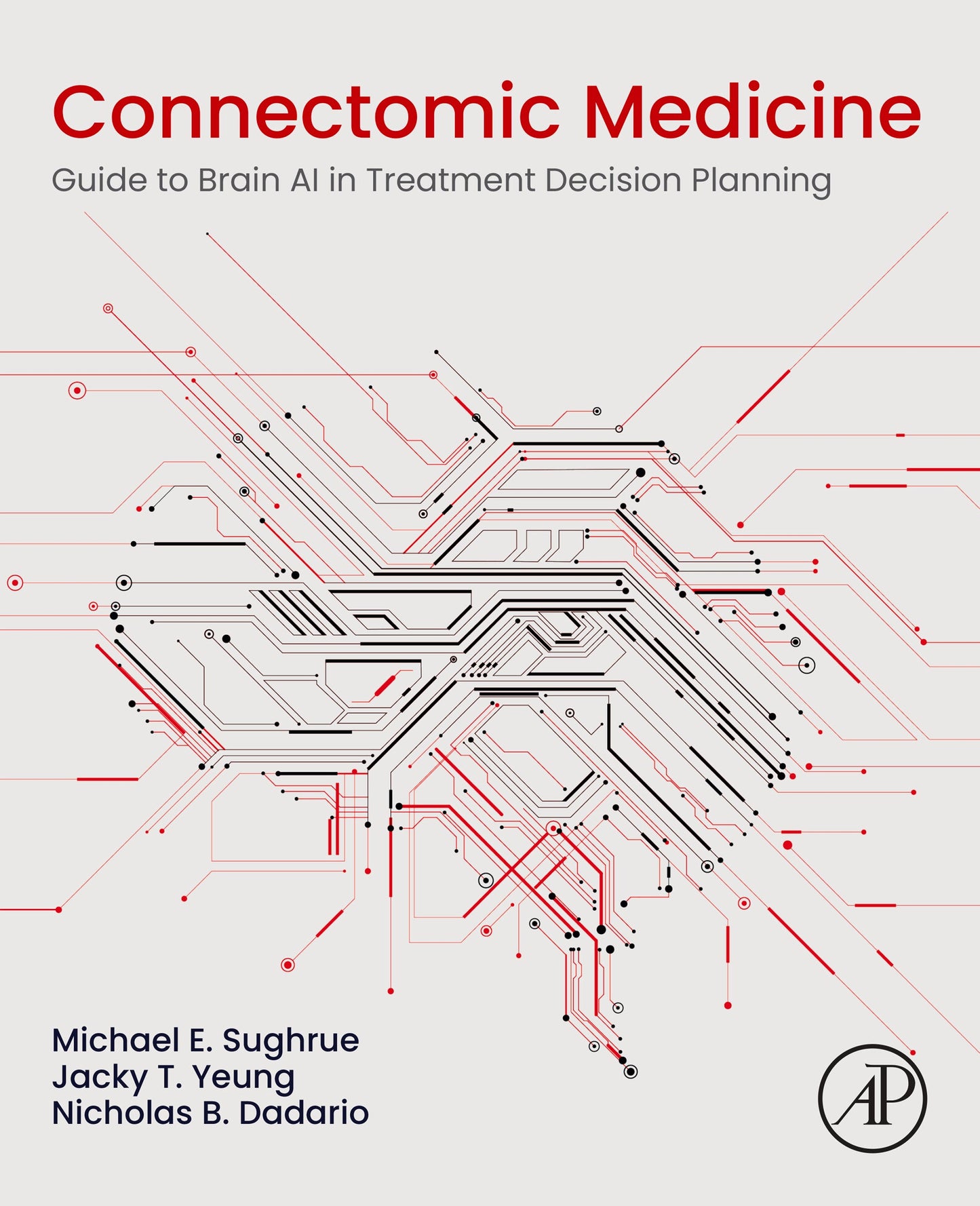 Connectomic Medicine: Guide to Brain AI in Treatment Decision Planning