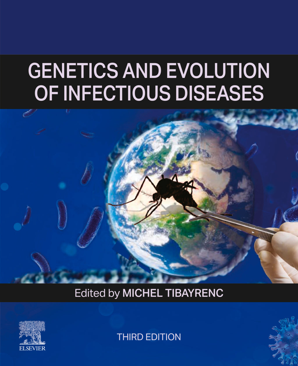 Genetics and Evolution of Infectious Diseases, 3rd Edition