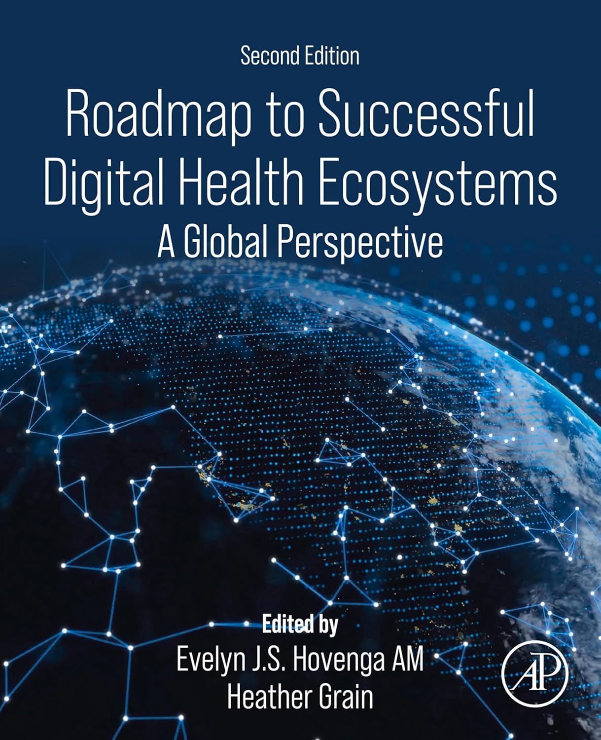 Roadmap to Successful Digital Health Ecosystems: A Global Perspective, 2nd Edition