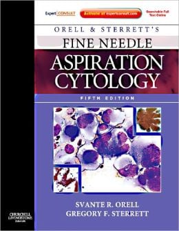 Orell and Sterrett’s Fine Needle Aspiration Cytology, 5th Edition (ORIGINAL PDF from Publisher)