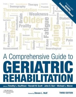 A Comprehensive Guide to Geriatric Rehabilitation (ORIGINAL PDF from Publisher)