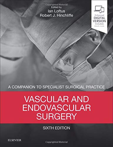 Vascular and Endovascular Surgery: A Companion to Specialist Surgical Practice, 6th Edition