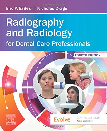 Radiography and Radiology for Dental Care Professionals, 4th Edition