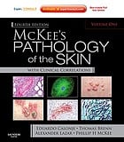 McKee’s Pathology of the Skin, 2 Vol Set, 4e (ORIGINAL PDF from PUBLISHER)
