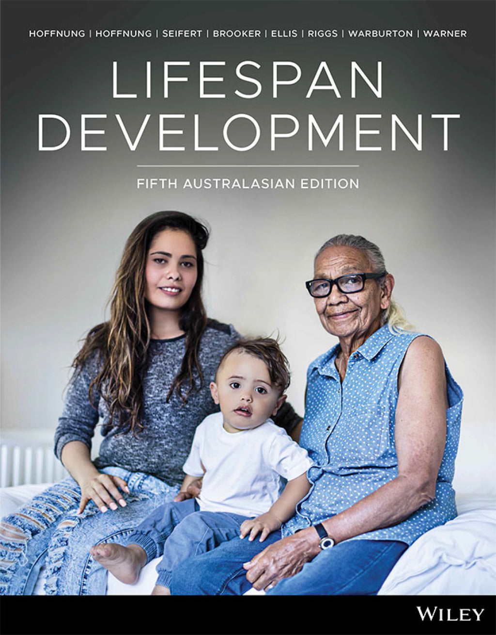 Lifespan Development, Australasian Edition, 5th Edition