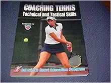 Coaching Tennis Technical & Tactical Skills